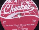 78  LEON D TARVER Ooh Wee What s Wrong With Me / I m a Young Roos CHECKER 791 E-