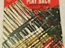 JACQUES LOUSSIER - Play Bach (1959) Vinyl LP (Decca SSL 40.500) Jazz Classical