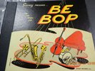 78 Savoy Presents Be Bop S-506 Charlie Parker Stan Getz Miles Davis Sonny Stitt