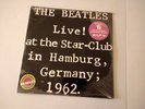 The Beatles  Live  at the star- club In Hamburg ,Germany  1962