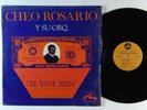 CHEO ROSARIO El Vive Bien LP on Salsa