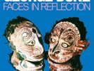 Faces In Reflection [VINYL]