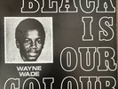 WAYNE WADE ‘Black Is Our Colour’ reggae vinyl LP. Reissue Made in Ja. Yabby You.