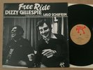 Dizzy Gillespie,Lalo Schifrin – Free Ride 1977  UK vinyl  LP