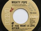 MIGHTY POPE rare If You Want A Love Affair northern soul 45 LISTEN