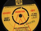 QUIET WORLD Rest Comfortably 7 INCH VINYL UK Pye 1970 Promo Has Release Date