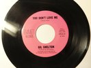 Gil Shelton You Don't Love Me/On The Road Again Mod Garage Fuzz Dancer Emmett 22