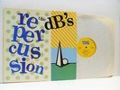 THE DB'S repercussion LP EX/EX, ALB 109, vinyl, album, alternative rock, 1982,