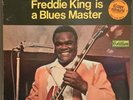 Freddie King is a Blues Master-Rare CSG Monaural WL Promo LP-1969 Cotillion 9004