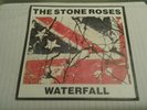 The Stone Roses   Waterfall  7”  Vinyl  Single