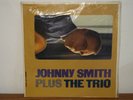 JOHNNY SMITH PLUS THE TRIO SEALED JAZZ GUITAR 1960 LP VINYL ALBUM