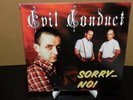 Evil Conduct - Sorry…no  - KOLP 121