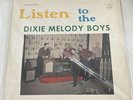 Listen To The Dixie Melody Boys Vinyl