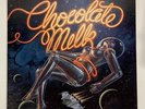 Chocolate Milk - Milky Way - 1979 - Vinyl LP  EX Promo Stamp
