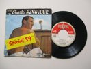 RARE 45 T SIXTIES CHARLES AZNAVOUR SPECIAL 59 DEDICACE