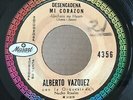 ALBERTO VAZQUEZ-latn rock garage-DESENCADENA MI CORAZON-unchain my hard-SPANISH