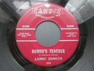 LANNY DUNCAN Romeo's Teacher CANDIX 304 Rockabilly Rocker Original 1960