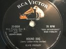 ELVIS PRESLEY - HOUND DOG (78 RPM / SHELLAC / RCA VICTOR 20-6604) E+