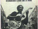FENTON ROBINSON - Somebody Loan Me a Dime *PROMO + Insert (Alligator 4705) 1974