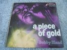 Bobby Bland - Piece Of Gold 1969 UK LP ACTION 1st MOD NORTHERN SOUL