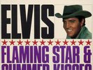 ELVIS FLAMING STAR AND SUMMER KISSES LP