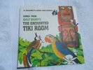 Songs from Walt Disney's the Enchanted Tiki Room, 7in. 45 RPM  LG-807  1968
