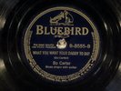 78 RPM -- Bo Carter, Bluebird 8555, V+ Blues