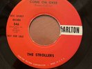 Doo-wop 45 RPM 7” Vinyl Record The Strollers “Come On Over” Carlton Rare Promo