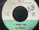 THE CELEBRITIES “I Want You / Mambo Daddy” Doo Wop 45 Music Makers Label VG