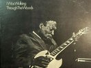Authentic Buddy Guy / I Was Walking Through The Woods / Chess LP 33 RPM / Mint
