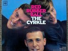 The Cyrkle - Red Rubber Ball - Vinyl Record.. - d7350d