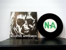 NEGATIVE APPROACH 7 Inch 45 10 song EP 1982 Touch and Go RE PS  vinyl