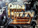 THIN LIZZY Live 2012 Vol.2 In Concert 2-LP (SEALED* White Vinyl 2013) Black Rose
