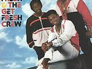 Doug E. Fresh And The Get Fresh Crew - Oh, My God  (LP, Album)