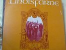 LINDISFARNE VINYL LP  - NICELY OUT OF TUNE