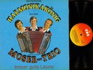 LP--Moser Trio – Immer gute Laune - NM