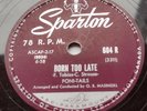 CANADA  THE PONI-TAILS Born Too Late / Come On Joey, Dance 1958 SPARTON 78
