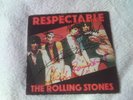The Rolling Stones, Respectable Signed 7