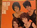 The SHIRELLES - Foolish Little Girl LP - White Label DJ PROMO Scepter 511