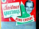 CHRISTMAS GREETINGS 10-inch LP: BING CROSBY with ANDREW SISTERS 1949 original