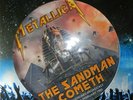 METALLICA-The Sandman Cometh - Picture Disc VINYL NEU
