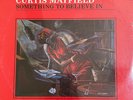 SOMETHING TO BELIEVE IN, CURTIS MAYFIELD, FUNK / SOUL, RECORD, VINYL, NEVER OPEN
