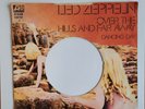 LED ZEPPELIN cover 45giri Juke Box Italia OVER THE HILLS../DANCING DAYS rara.