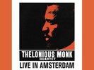Thelonious Monk - Live In Amsterdam [New Vinyl LP]
