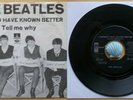 The BEATLES I Should Have Known BetterTell Me WhyOdeon DK 1624 - Denmark Press