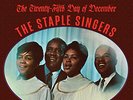 THE STAPLE SINGERS - The Twenty-Fifth Day Of December - LP - 180g Vinyl [BF20...