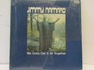1-LP-RARE-JIMMY NAMARO-WE GOTTA GET IT ALL TOGETHER-QUALITY RECORDS-SV-1883-1972