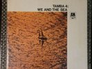 TAMBA 4 *WE AND THE SEA* LP BOSSA NOVA RARE NM