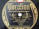 BUNNY BERIGAN pre war jazz 78 VOCALION 3225 E I Can't Get Started Rhythm Saved