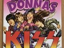 Rare KISS - Detroit Rock City : THE DONNAS - Strutter 7” CLEAR VINYL US LK238